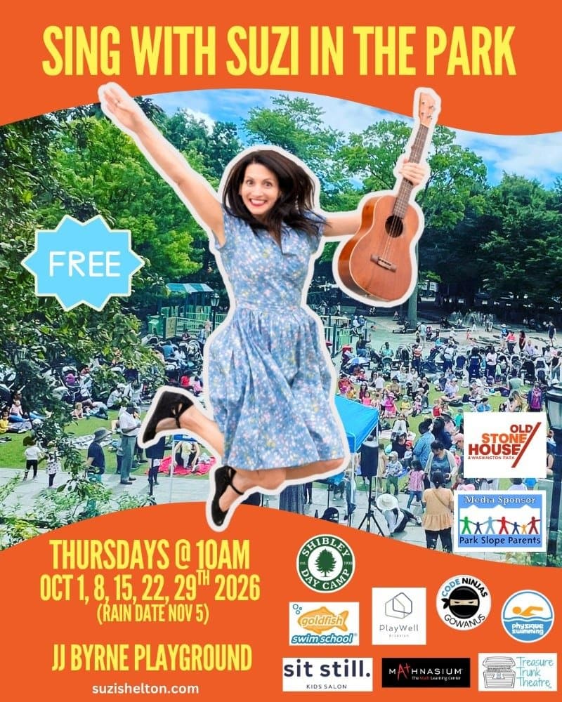 Flyer for Sing with Suzi in the Park, free Thursday-morning concerts at JJ Byrne Playground in Park Slope, October 2026